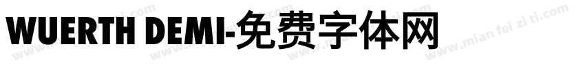 Wuerth Demi字体转换